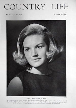 Miss Catharine Noble Country Life Magazine Portrait August 20, 1964 Vol. CXXXVI No. 3520
