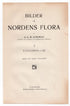 Title page from Volume 1 of Bilder ur Nordens Flora by C. A. M. Lindman