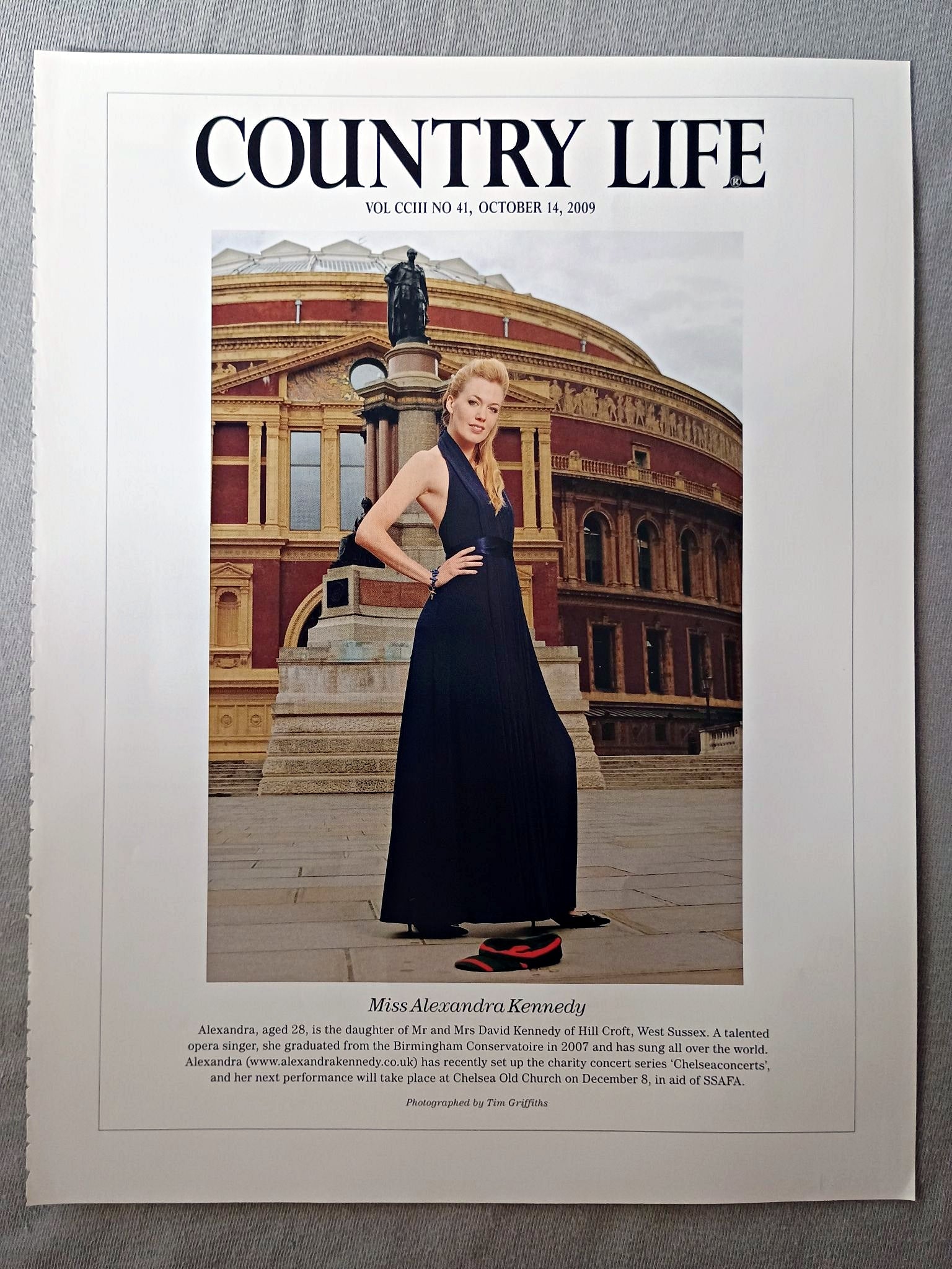 Miss Alexandra Kennedy - Alexandra, aged 28, is the daughter of Mr and Mrs David Kennedy of Hill Croft, West Sussex. A talented opera singer, she graduated from the Birmingham Conservatoire in 2007 and has sung all over the world. Alexandra has recently set up the charity concert series 'Chelseaconcerts', and her next performance will take place at Chelsea Old Church on December 8, in aid of SSAFA.