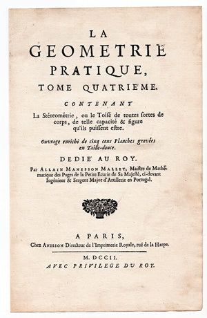 Allain Manesson Mallet's La Geometrie Pratique. published in 1702 Title Page Volume 4