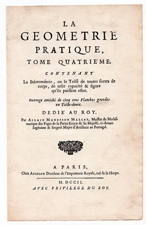 Allain Manesson Mallet's La Geometrie Pratique. published in 1702 Title Page Volume 4