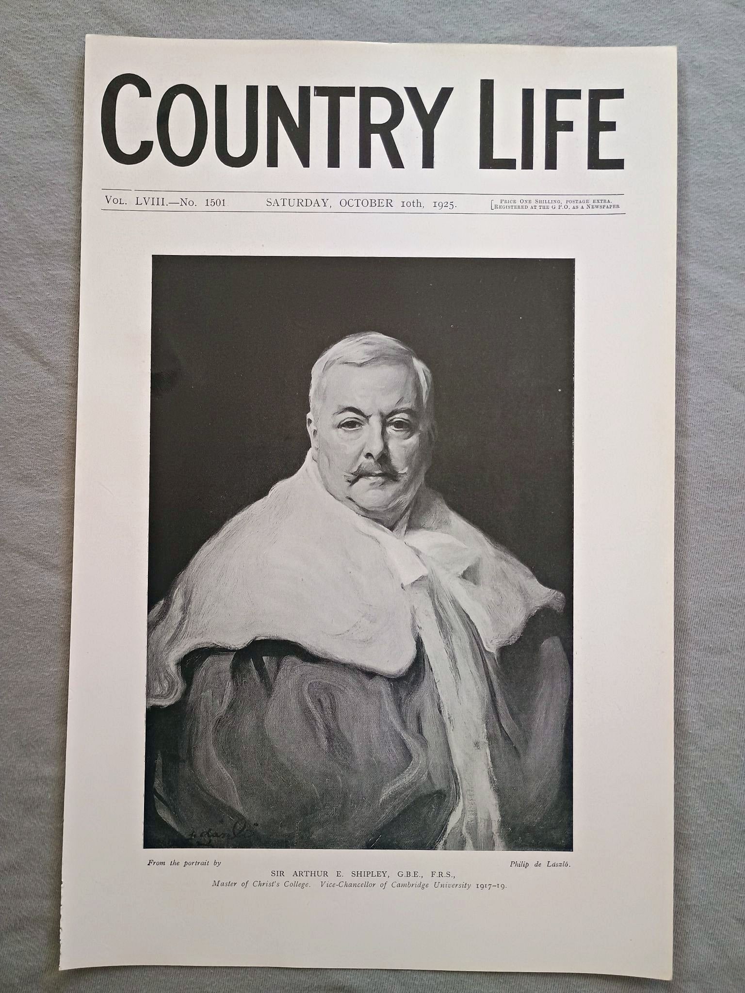 Sir Arthur Shipley Country Life Magazine Portrait, Frontispiece, October 10 1925. LVIII No. 1501

The featured frontispiece this week is a portrait, by Mr. Philip de Laszlo, of Sir Arthur Shipley