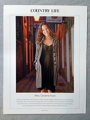 Miss Caroline Ford - Caroline, who celebrated her 20th birthday last Tuesday, is the elder daughter of Mr and Mrs John Ford, of Chorleywood, Hertfordshire. She is in her second year reading history of art at St Andrews, where she modelled in the Don't Walk Charity Fashion Show, in aid of Orphanage Africa and the Sandpiper Trust. Caroline hopes to become an actress, and recently played the role of Juliet in the Byre Theatre's production of Romeo and Juliet.