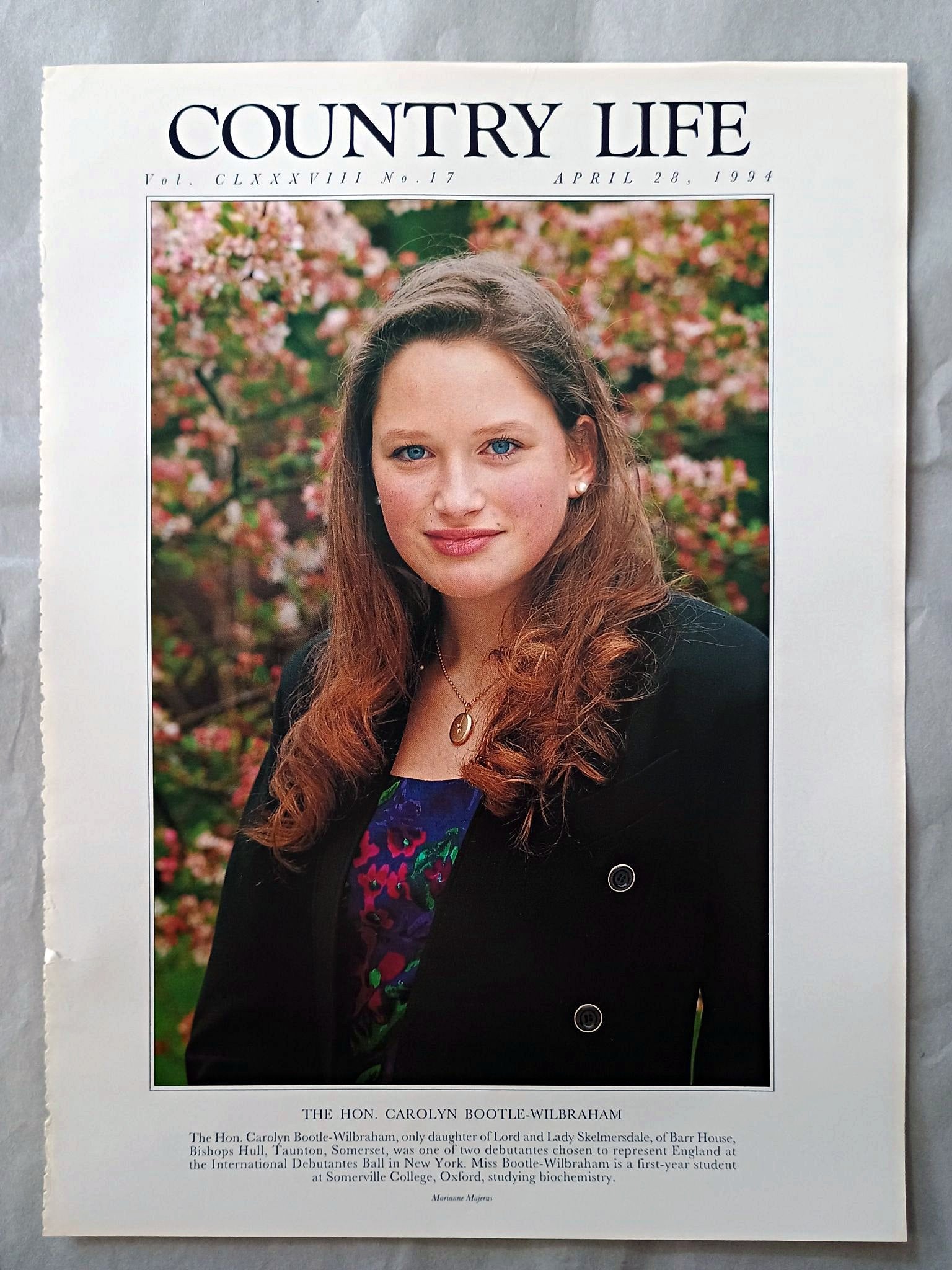 Carolyn Bootle-Wilbraham Country Life Magazine Portrait April 28, 1994. CLXXXVIII No. 17

The Hon. Carolyn Bootle-Wilbraham, only daughter of Lord and Lady Skelmersdale, of Barr House, Bishops Hull, Taunton, Somerset, was one of two debutantes chosen to represent England at the International Debutantes Ball in New York. Miss Bootle-Wilbraham is a first-year student at Somerville College, Oxford, studying biochemistry.