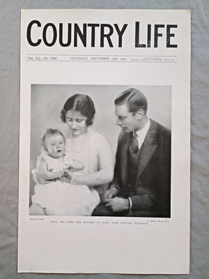 T.R.H The Duke and Duchess of York with Princess Elizabeth Country Life Magazine Portrait, Frontispiece, December 25 1926. LX No. 1562.

The featured frontispiece this week is a portrait of T.R.H. the Duke and Duchess of York, with their infant daughter, Princess Elizabeth