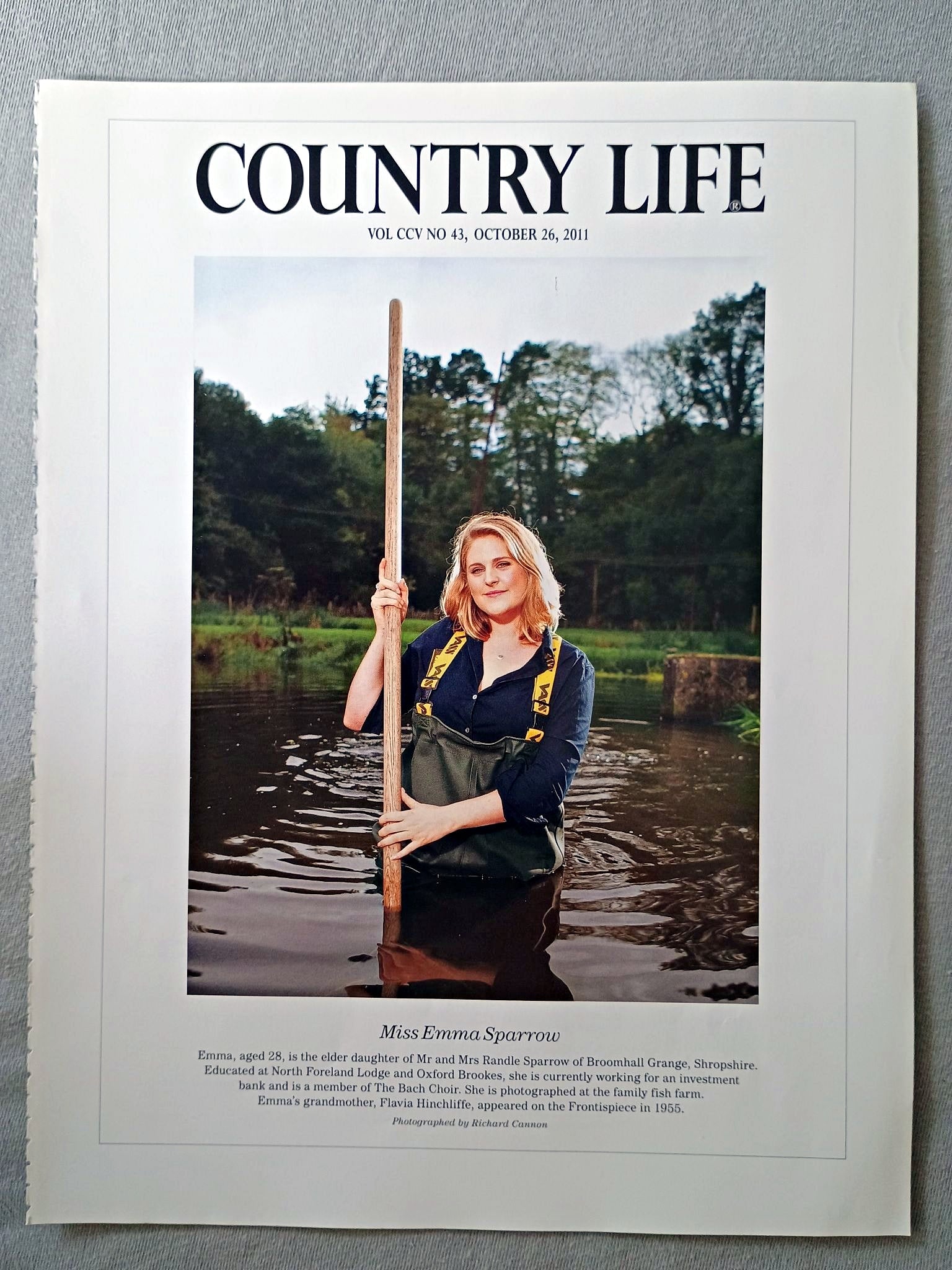 Miss Emma Sparrow - Emma, aged 28, is the elder daughter of Mr and Mrs Randle Sparrow of Broomhall Grange, Shropshire. Educated at North Foreland Lodge and Oxford Brookes, she is currently working for an investment bank and is a member of The Bach Choir. She is photographed at the family fish farm. Emma's grandmother, Flavia Hinchliffe, appeared on the Frontispiece in 1955.
