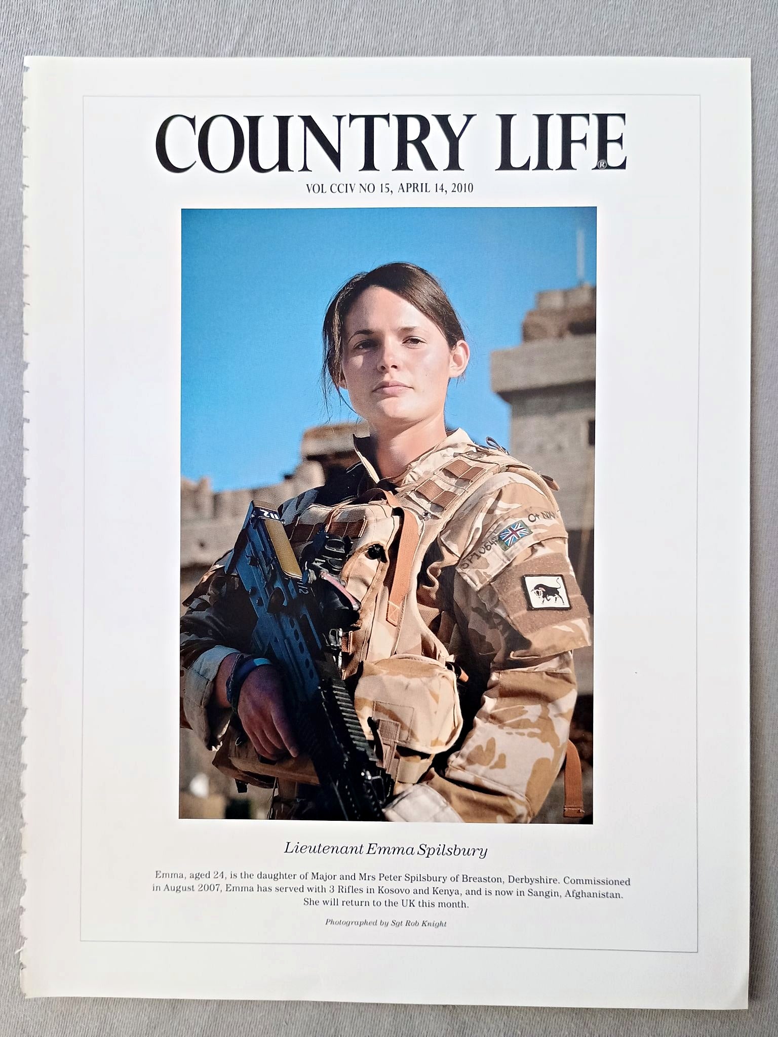 Lieutenant Emma Spilsbury - Emma, aged 24, is the daughter of Major and Mrs Peter Spilsbury of Breaston, Derbyshire. Commissioned in August 2007, Emma has served with 3 Rifles in Kosovo and Kenya, and is now in Sangin, Afghanistan. She will return to the UK this month.