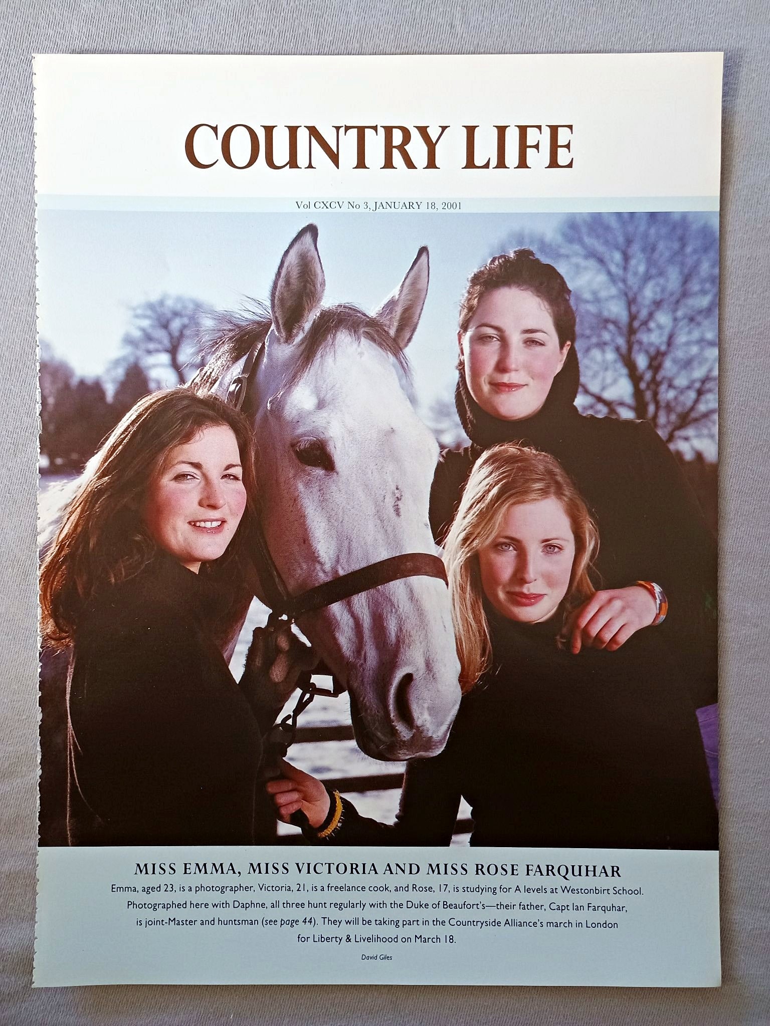 Miss Emma, Victoria and Rose Farquhar - Emma, aged 23, is a photographer, Victoria, 21, is a freelance cook, and Rose, 17, is studying for A levels at Westonbirt School. Photographed here with Daphne, all three hunt regularly with the Duke of Beaufort's-their father, Capt lan Farquhar, is joint-Master and huntsman (see page 44). They will be taking part in the Countryside Alliance's march in London for Liberty & Livelihood on March 18
