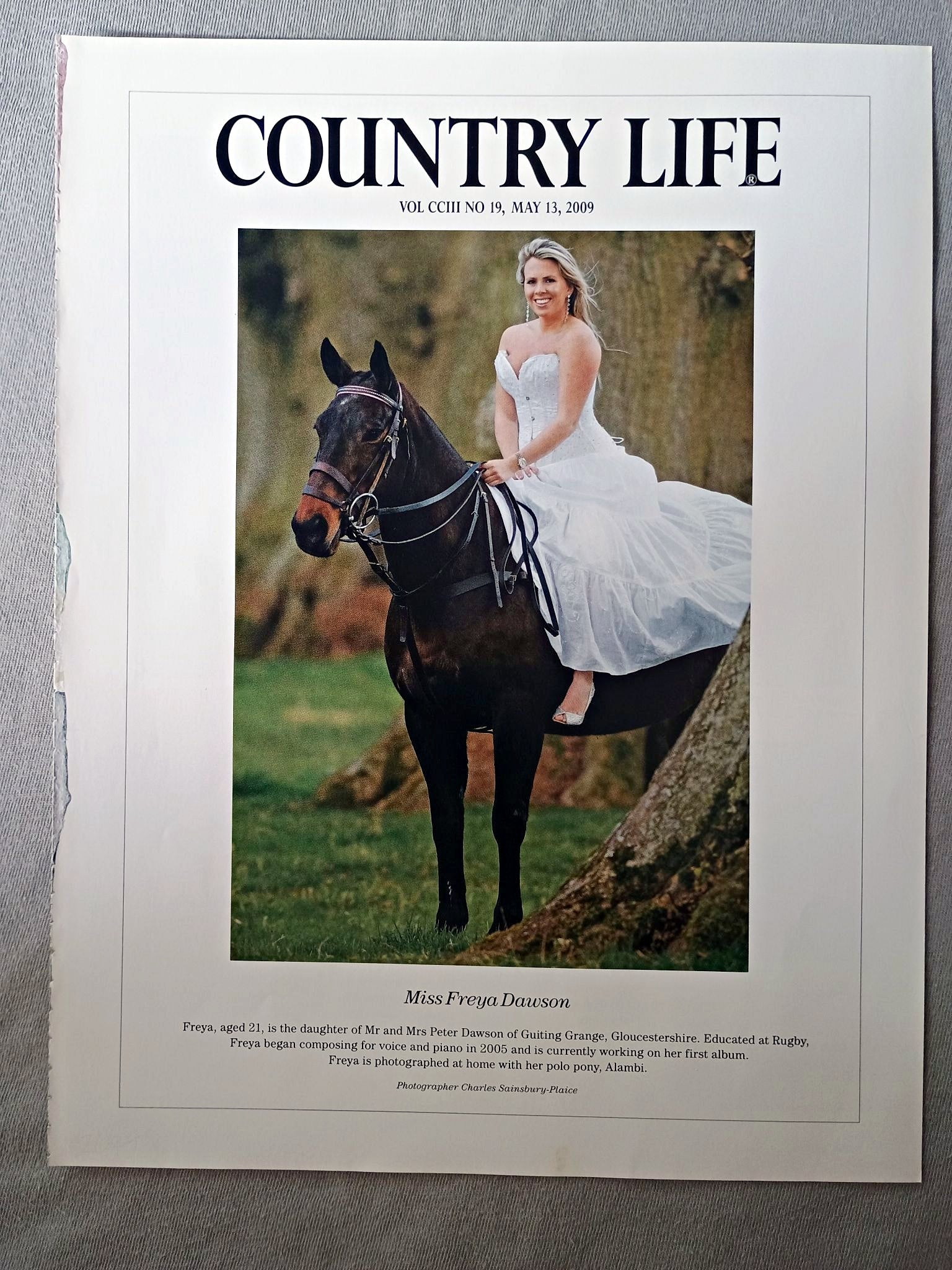 Miss Freya Dawson - Freya, aged 21, is the daughter of Mr and Mrs Peter Dawson of Guiting Grange, Gloucestershire. Educated at Rugby, Freya began composing for voice and piano in 2005 and is currently working on her first album. Freya is photographed at home with her polo pony, Alambi.