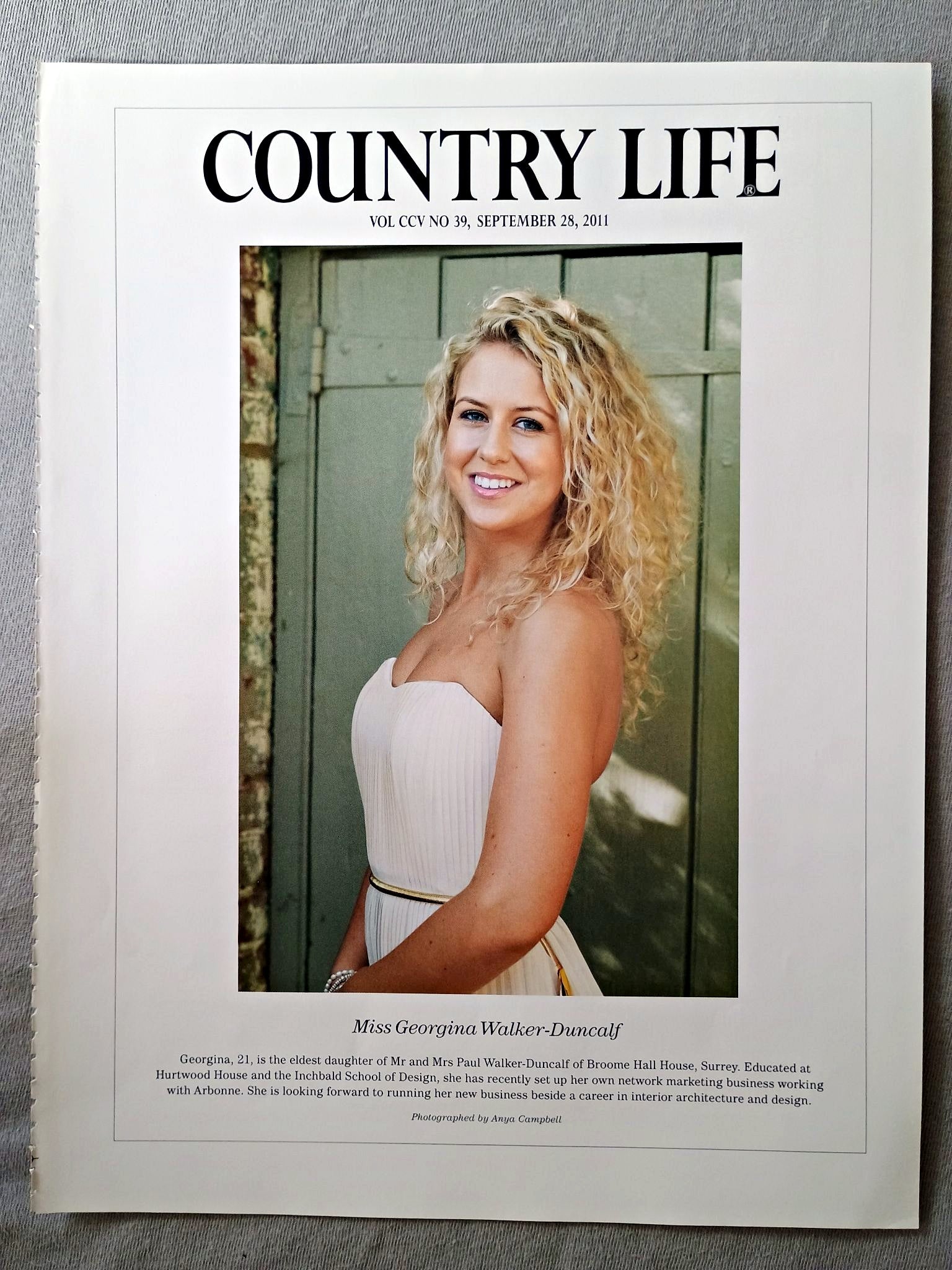 Miss Georgina Walker-Duncalf - Georgina, 21, is the eldest daughter of Mr and Mrs Paul Walker-Duncalf of Broome Hall House, Surrey. Educated at Hurtwood House and the Inchbald School of Design, she has recently set up her own network marketing business working with Arbonne. She is looking forward to running her new business beside a career in interior architecture and design.