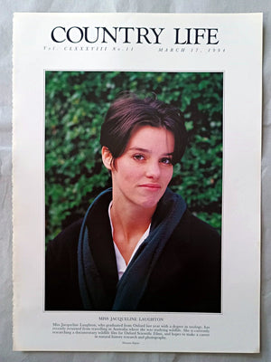 Jacqueline Laughton Country Life Magazine Portrait March 17, 1994. CLXXXVIII No. 11

Miss Jacqueline Laughton, who graduated from Oxford last year with a degree in zoology, has recently returned from travelling in Australia where she was studying wildlife. She is currently researching a documentary wildlife film for Oxford Scientific Films, and hopes to make a career in natural history research and photography.