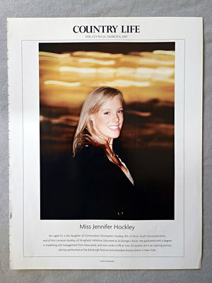 Miss Jennifer Hockley - Jen, aged 22, is the daughter of Commodore Christopher Hockley, RN, of Wick, South Gloucestershire, and of Mrs Lorraine Hockley, of Wingfield, Wiltshire. Educated at St George's Ascot, she graduated with a degree in marketing and management from Newcastle, and now works in PR at Yves St Laurent. Jen is an aspiring actress: she has performed at the Edinburgh Festival and attended drama school in New York.