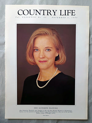 Katharine Blanford Country Life Magazine Portrait November 3, 1994. CLXXXVIII No. 44

Miss Katharine Blanford, only daughter of Mr and Mrs Michael Blanford of Windlesham, Surrey, is to be married to Captain William Lang, Royal Engineers, elder son of Mr and Mrs Andrew Lang, of Pirbright, Surrey.