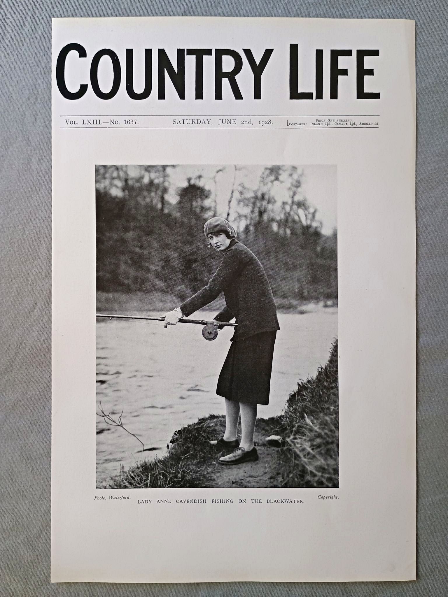 Lady Anne Cavendish Country Life Magazine Portrait, Frontispiece, June 2 1928. LXIII No. 1637

The featured frontispiece is a photograph of Lady Anne Cavendish youngest daughter of the Duke and Duchess of Devonshire, fishing in the Blackwater, Co. Cork.