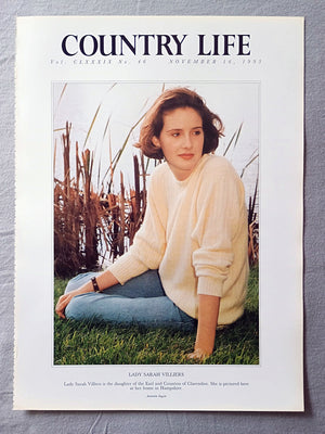 Lady Sarah Villiers Country Life Magazine Portrait November 16, 1995. CLXXXIX No. 46

Lady Sarah Villiers is the daughter of the Earl and Countess of Clarendon. She is pictured here at her home in Hampshire