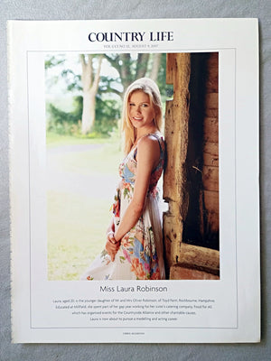 Miss Laura Robinson - Laura, aged 20, is the younger daughter of Mr and Mrs Oliver Robinson, of Toyd Farm, Rockbourne, Hampshire. Educated at Millfield, she spent part of her gap year working for her sister's catering company, Food for All, which has organised events for the Countryside Alliance and other charitable causes. Laura is now about to pursue a modelling and acting career.