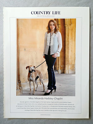 Miss Miranda Hadsley-Chaplin - Miranda, aged 20, is the eldest daughter of Mr Mark Hadsley-Chaplin and Mrs Lavinia Hadsley-Chaplin. Educated at St Mary's Ascot, she is now reading hospitality management studies at Oxford Brookes. Miranda will be taking part in Macmillan Dog Day, to be held on Tuesday, July 3, in the grounds of the Royal Hospital Chelsea, SW3, in aid of Macmillan Cancer Support (tickets 020-7795 0055). She is pictured here with Teasle Pickett, who has been chairdog of Macmillan Dog Day.