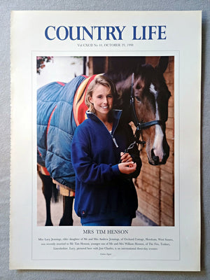 Mrs Tim Henson nee Lucy Jennings Country Life Magazine Portrait October 29 1998. CXCII No. 44

Mrs Tim Henson - Miss Lucy Jennings, elder daughter of Mr and Mrs Andrew Jennings, of Orchard Cottage, Horsham, West Sussex, was recently married to Mr Tim Henson, younger son of Mr and Mrs William Henson, of The Firs, Torksey, Lincolnshire. Lucy, pictured here with Just Charles, is an international three-day eventer