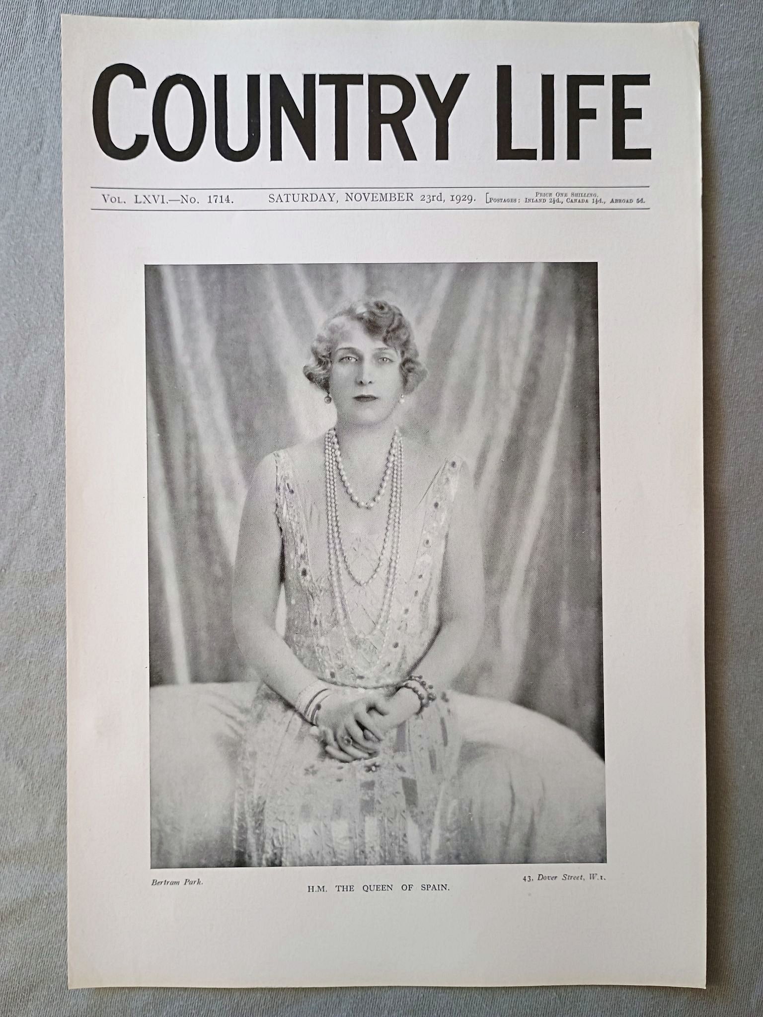 Queen of Spain, Victoria Eugenie Country Life Magazine Portrait, Frontispiece, November 23 1929. LXVI No. 1714

The featured frontispiece this week is a portrait of H. M. the Queen of Spain, who is now in London visiting H.R.H. Princess Beatrice.
