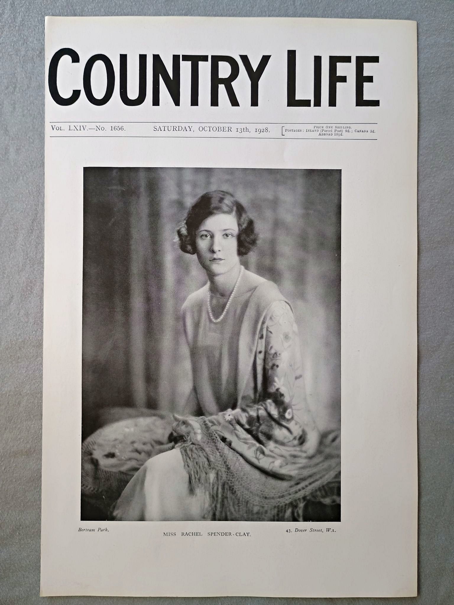 Miss Rachel Spender-Clay Country Life Magazine Portrait, Frontispiece, October 13 1928. LXIV No. 1656

The featured frontispiece this week is a portrait of Miss Rachel Spender-Clay, younger daughter of Lieut-Colonel H. H. and the Hon. Mrs. Spender-Clay.