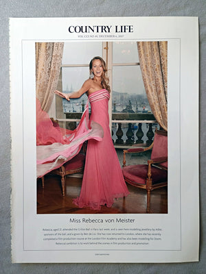 Miss Rebecca von Meister - Rebecca, aged 21, attended the Crillon Ball in Paris last week, and is seen here modelling jewellery by Adler, sponsors of the ball, and a gown by Ben de Lisi. She has now returned to London, where she has recently completed a film-production course at the London Film Academy and has also been modelling for Storm. Rebecca's ambition is to work behind the scenes in film production and promotion.