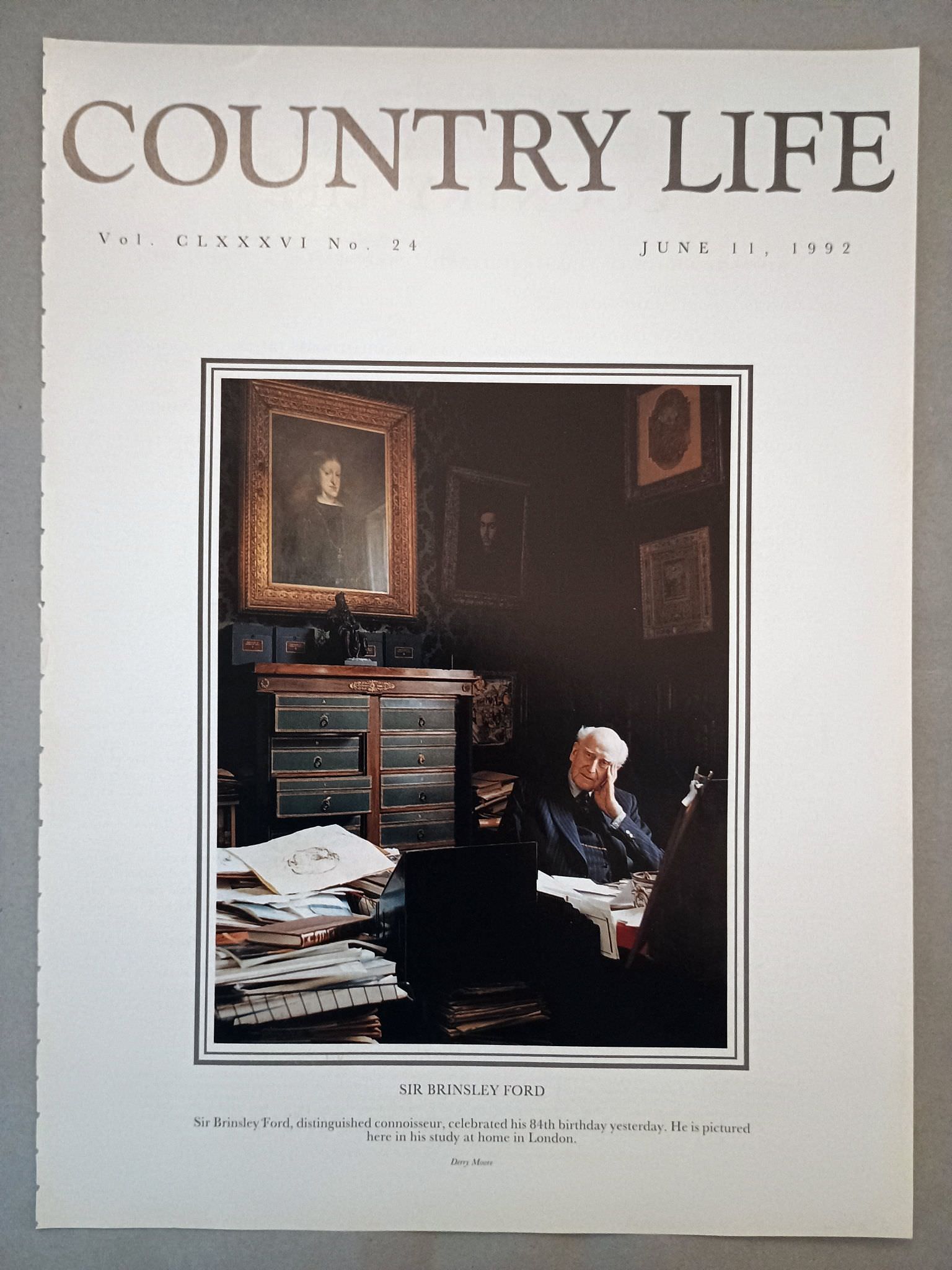 Sir Brinsley Ford Country Life Magazine Portrait June 11, 1992 Vol. CLXXXVI No. 24.

Sir Brinsley Ford, distinguished connoisseur, celebrated his 84th birthday yesterday. He is pictured here in his study at home in London.
