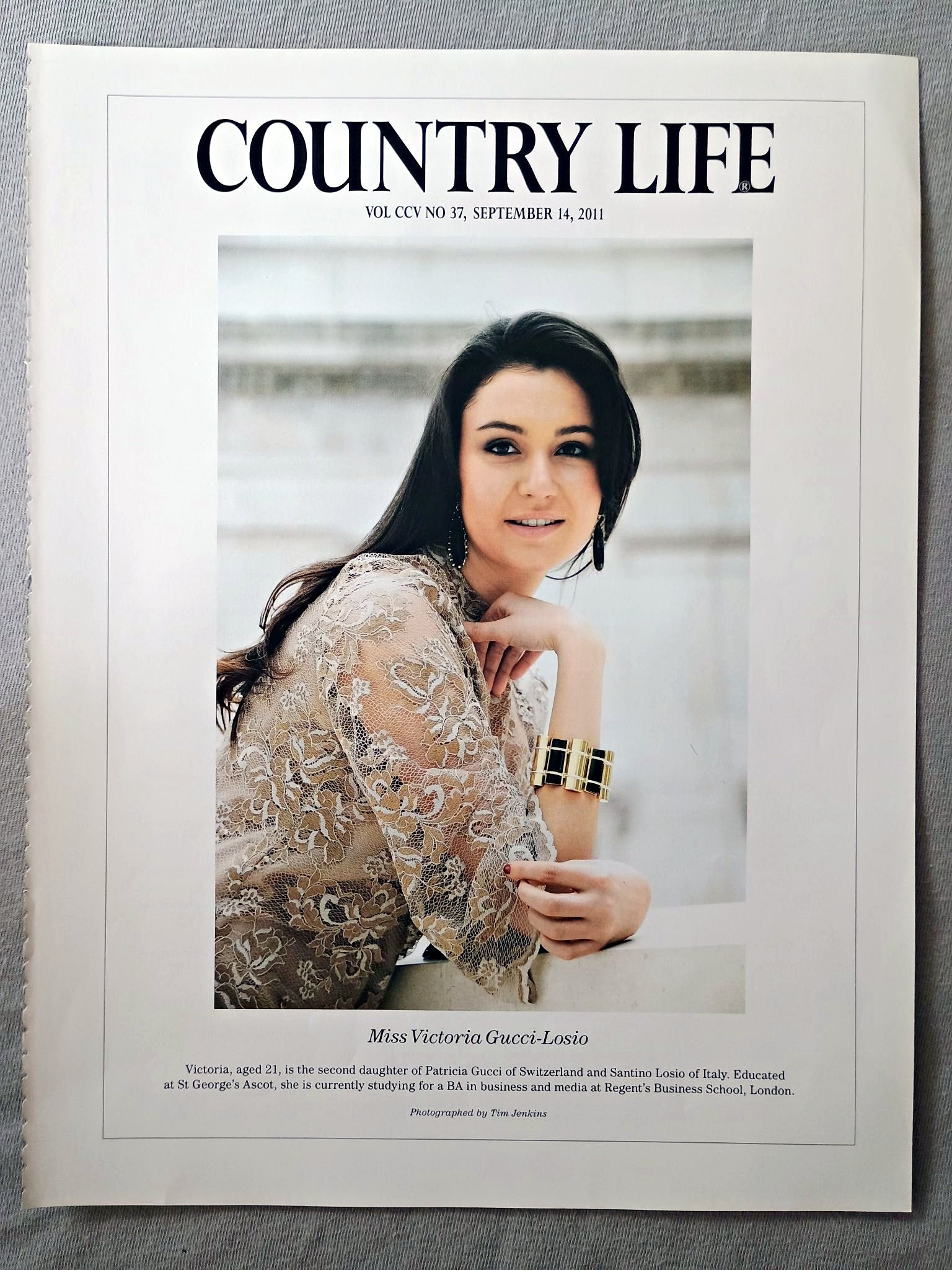 Miss Victoria Gucci-Losio - Victoria, aged 21, is the second daughter of Patricia Gucci of Switzerland and Santino Losio of Italy. Educated at St George's Ascot, she is currently studying for a BA in business and media at Regent's Business School, London.