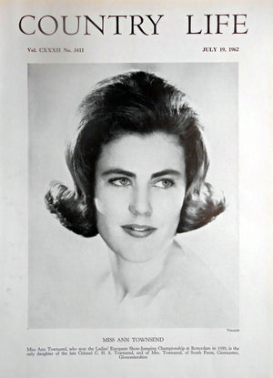 Miss Ann Townsend Country Life Magazine Portrait July 19, 1962 Vol. CXXXII No. 3411