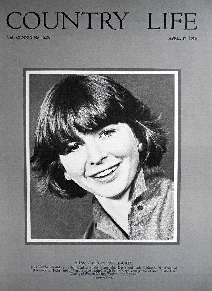 Miss Caroline Nall-Cain Country Life Magazine Portrait April 17, 1986 Vol. CLXXIX No. 4626