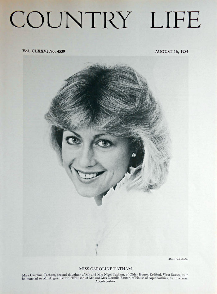 Miss Caroline Tatham Country Life Magazine Portrait August 16, 1984 Vol. CLXXVI No. 4539