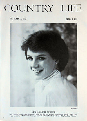 Miss Elizabeth Morrish Country Life Magazine Portrait April 2, 1981 Vol. CLXIX No. 4363 - Copy