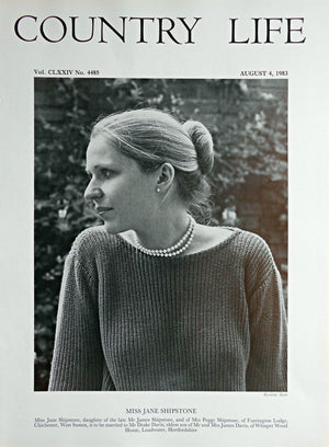 Miss Jane Shipstone Country Life Magazine Portrait August 4, 1983 Vol. CLXXIV No. 4485