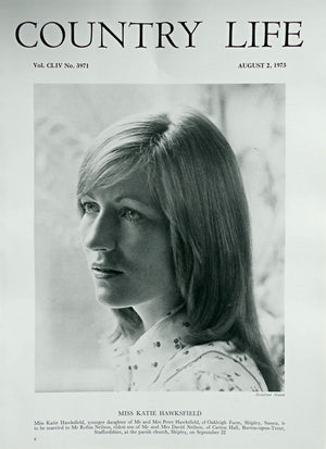 Miss Katie Hawksfield Country Life Magazine Portrait August 2, 1973 Vol. CLIV No. 3971