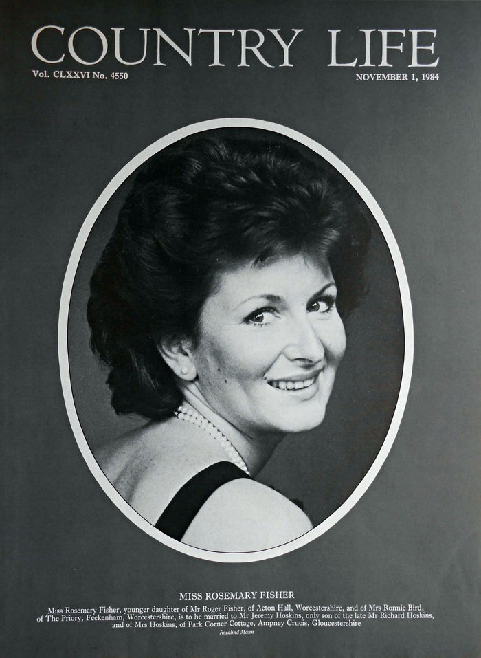 Miss Rosemary Fisher Country Life Magazine Portrait November 1, 1984 Vol. CLXXVI No. 4550