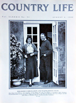 Miss Rosie Carr-Ellison & Major Johnny Shaw Country Life Magazine Portrait August 4, 1988 Vol. CLXXXII No. 31