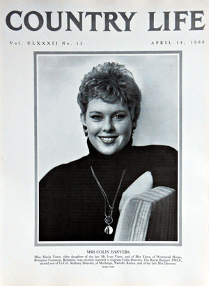 Mrs Colin Danvers, Miss Maria Yates Country Life Magazine Portrait April 14, 1988 Vol. CLXXXII No. 15
