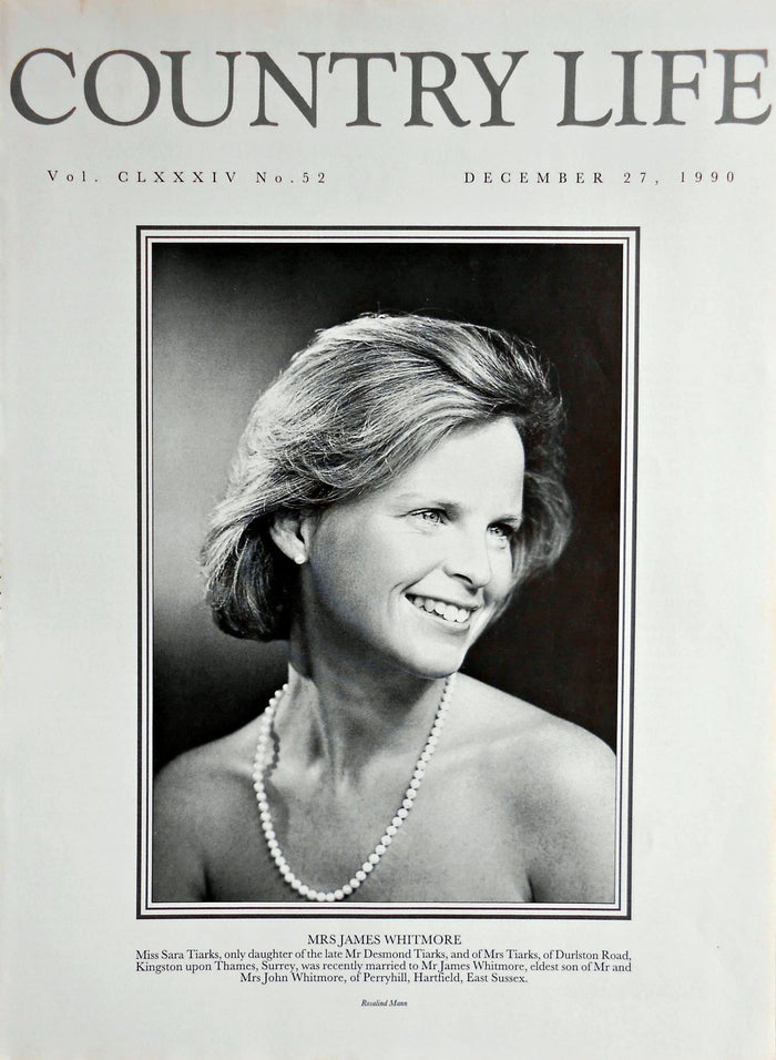 Mrs James Whitmore, Miss Sara Tiarks Country Life Magazine Portrait December 27, 1990 Vol. CLXXXIV No. 52