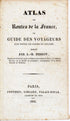 Rare 1826 A M Perrot Road Map - Salses-le-Chateau, Perpignan, Lyon, Grenoble, Voreppe, Moirans, Corps, Gap, Pierre-Chatel, France 89/90 - The Old Map Shop